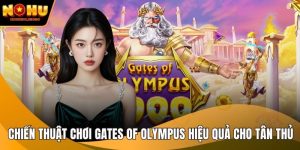 Chiến thuật chơi Gates of Olympus