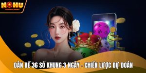 Dàn đề 36 số khung 3 ngày