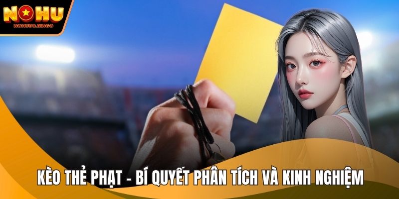Kèo thẻ phạt