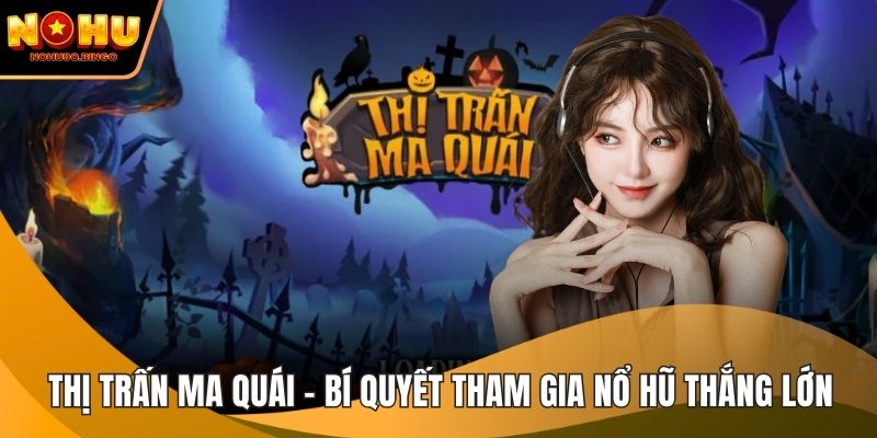 Thị Trấn Ma Quái